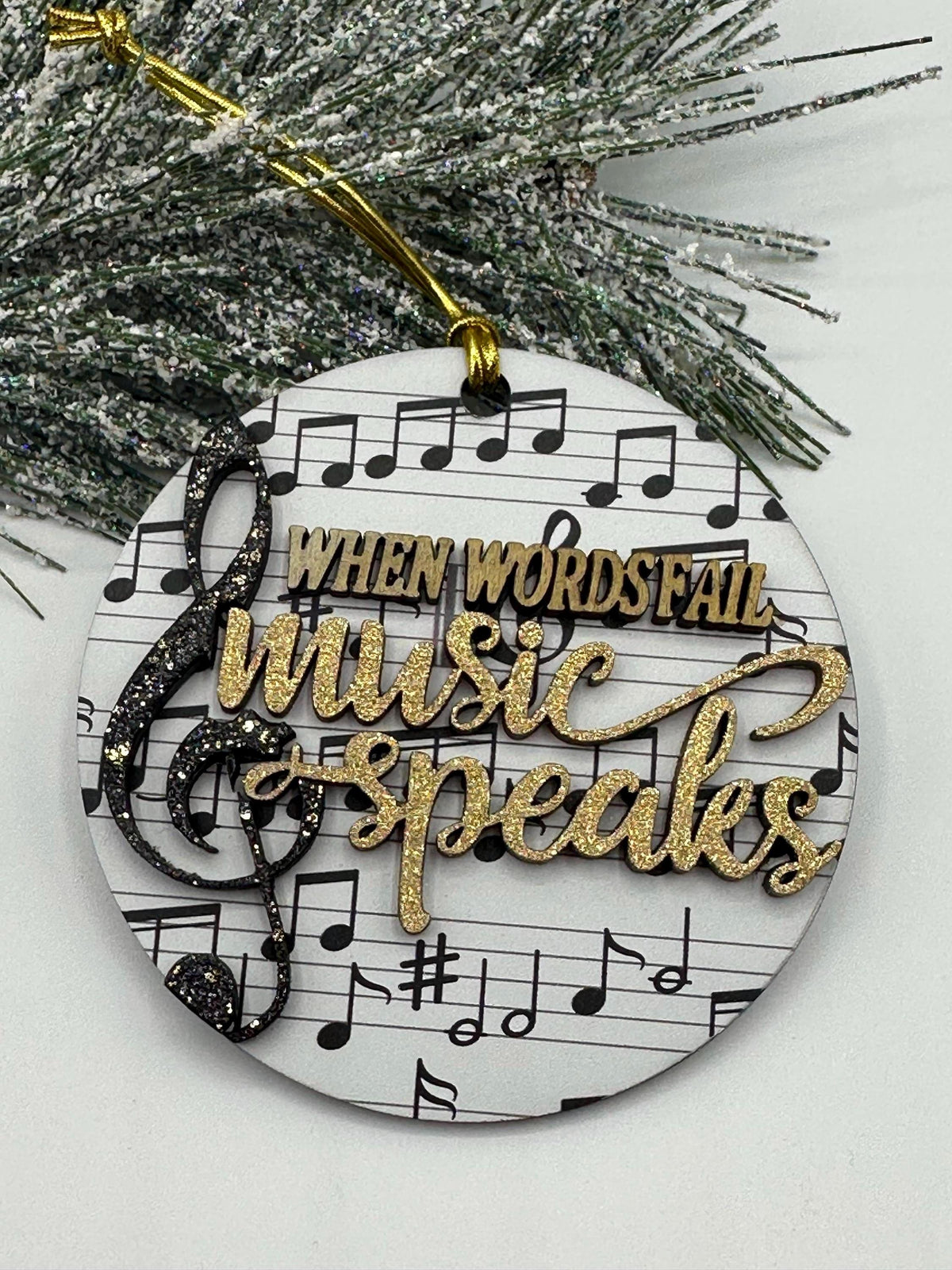 Music Ornament | Glittering Gold, 'When Words Fail Music Speaks'