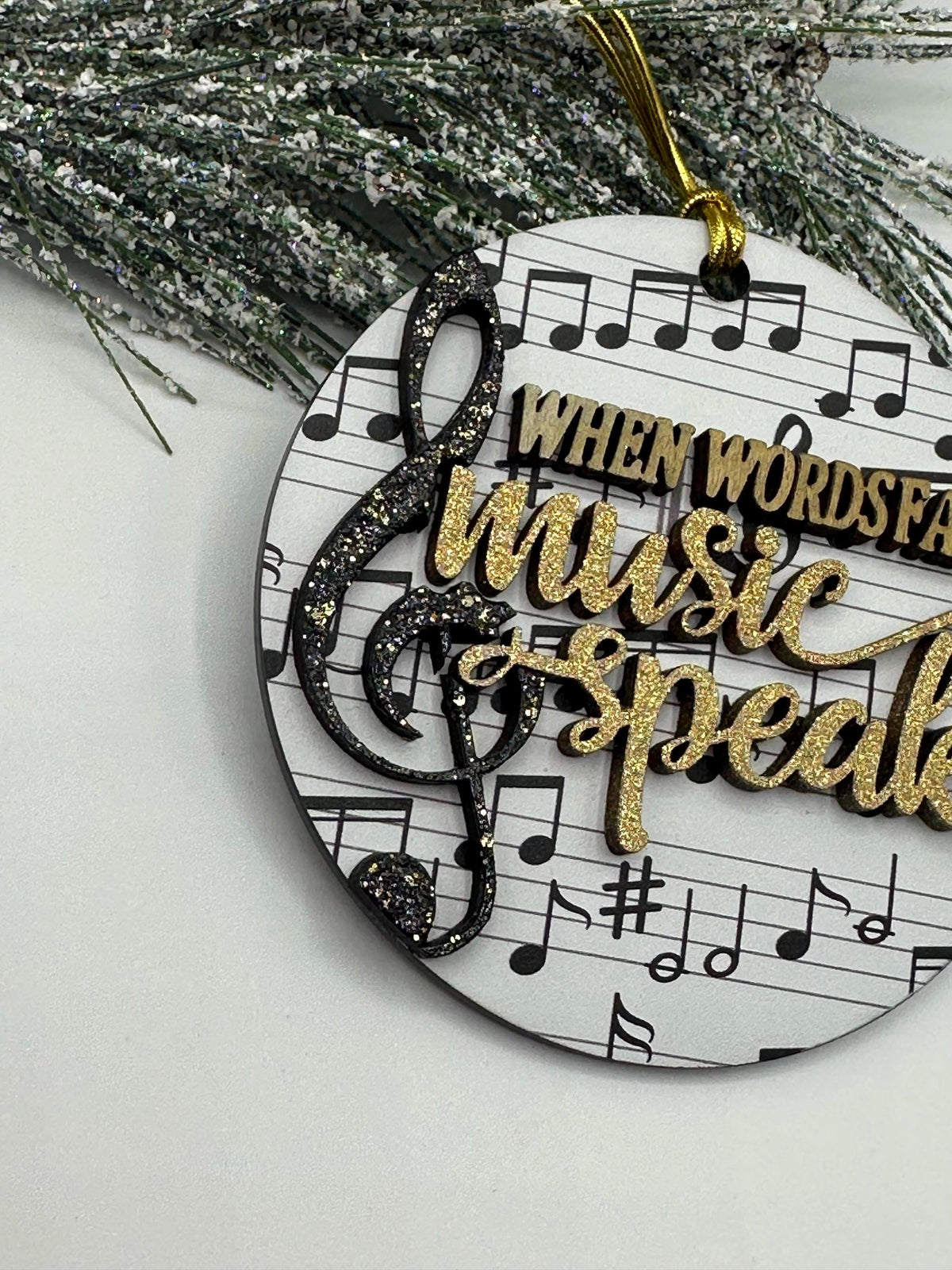 Music Ornament | Glittering Gold, 'When Words Fail Music Speaks'