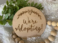 We're adopting Baby Sign | Newborn Photography Props | Adoption signs