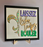 Mardi Gras Wood Sign | Laissez Les Bon Temps Rouler, 3D Decor