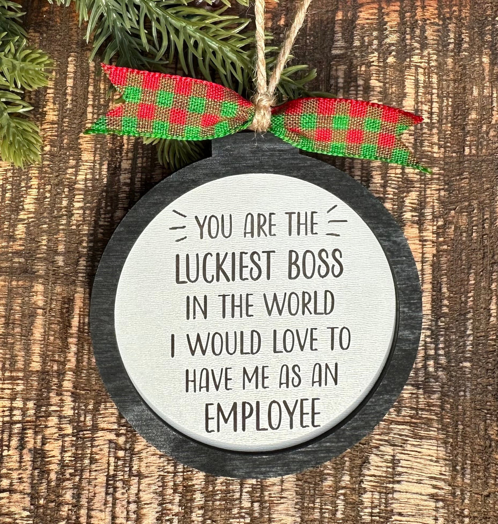 Funny Boss Christmas Ornament | Luckiest Boss Gift