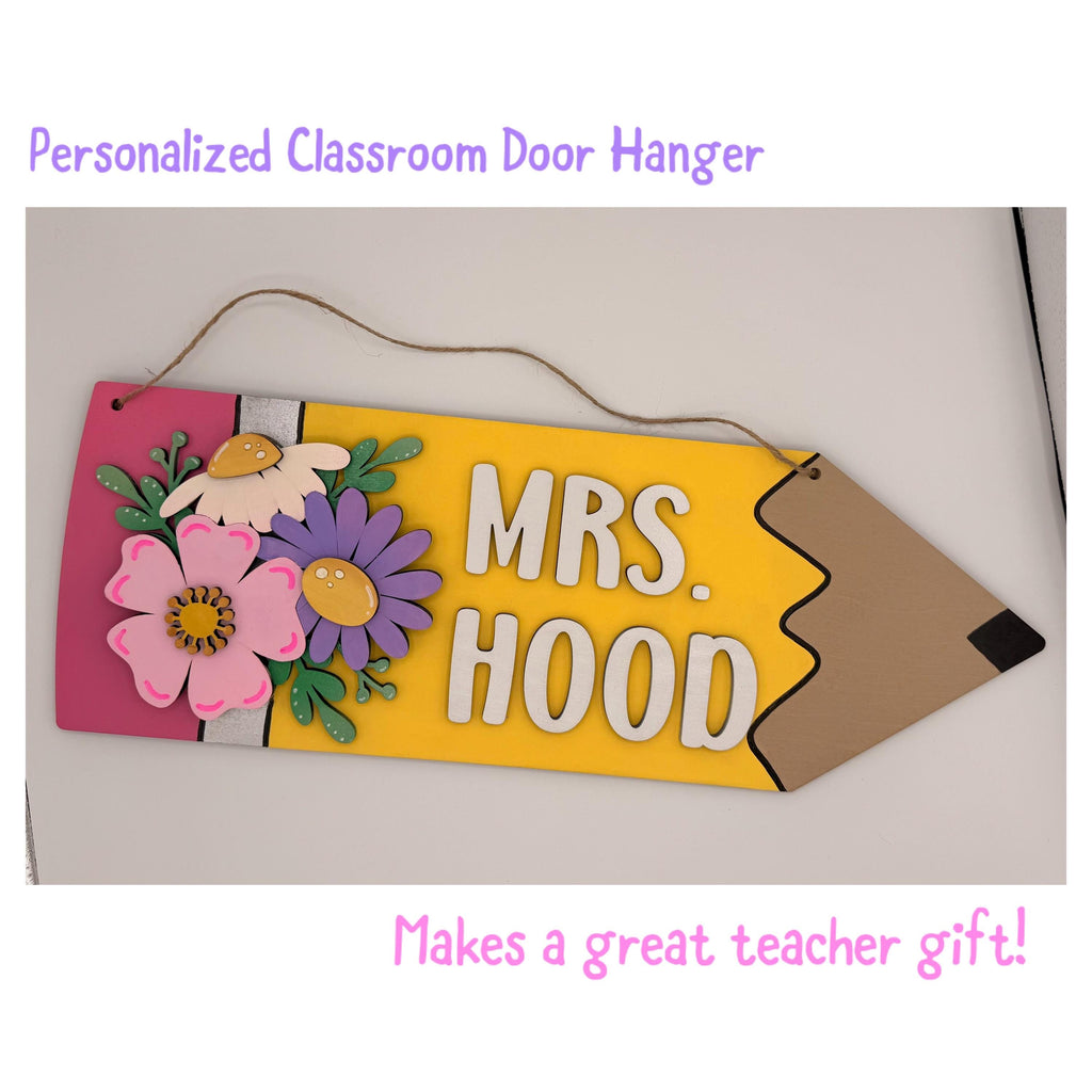 Personalized Pencil Teacher Door Hanger | Custom Classroom Name Sign