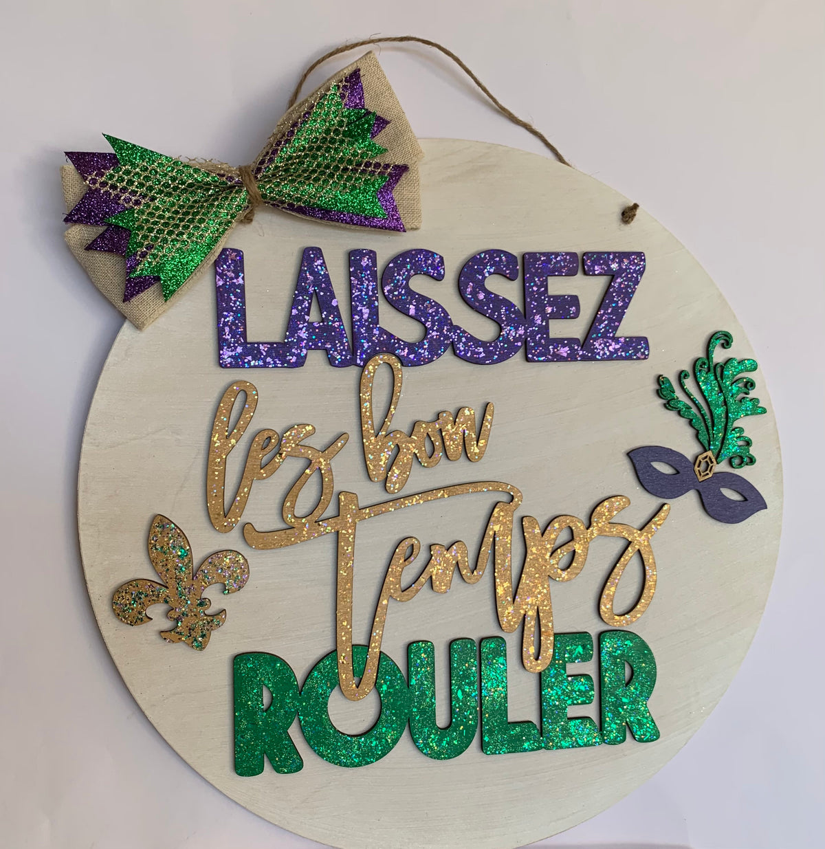 Mardi Gras Door Hanger | Glitter Laissez Les Bon Temps Rouler Sign