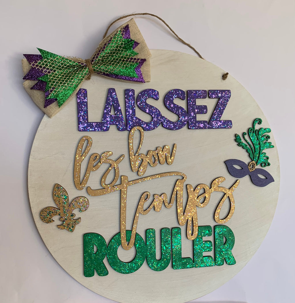Mardi Gras Door Hanger | Glitter Laissez Les Bon Temps Rouler Sign