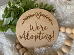 We're adopting Baby Sign | Newborn Photography Props | Adoption signs