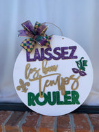 Mardi Gras Door Hanger | Glitter Laissez Les Bon Temps Rouler Sign