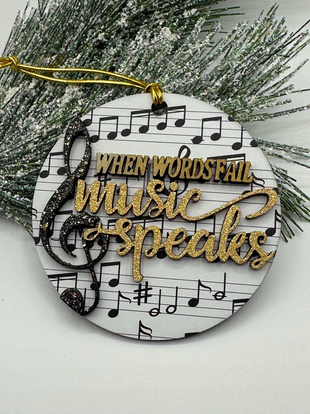 Music Ornament | Glittering Gold, 'When Words Fail Music Speaks'